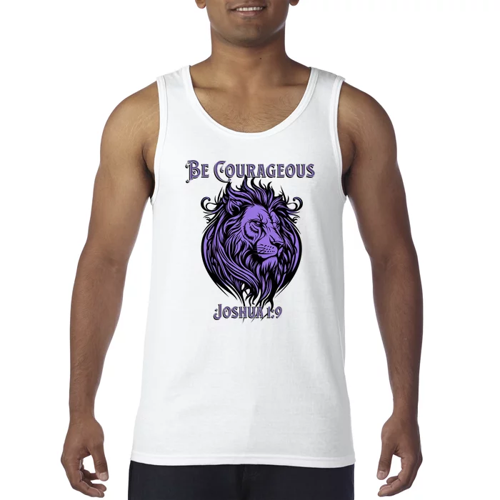 Christian Be Courageous Joshua 1:9 Faith Lion Of Judah Tank Top