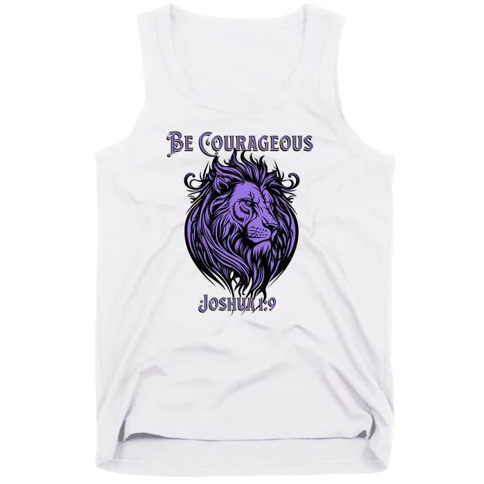 Christian Be Courageous Joshua 1:9 Faith Lion Of Judah Tank Top