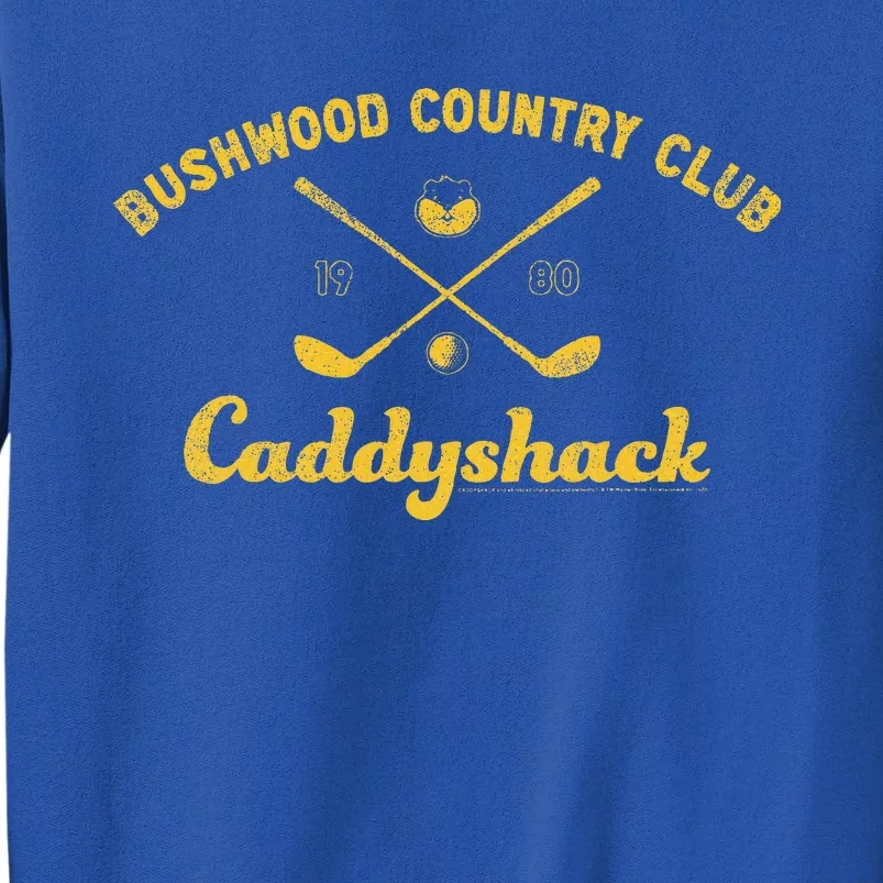 Caddyshack Bushwood Country Tall Sweatshirt