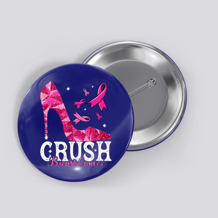 Crush Breast Cancer Awareness Bling Pink Ribbon Button