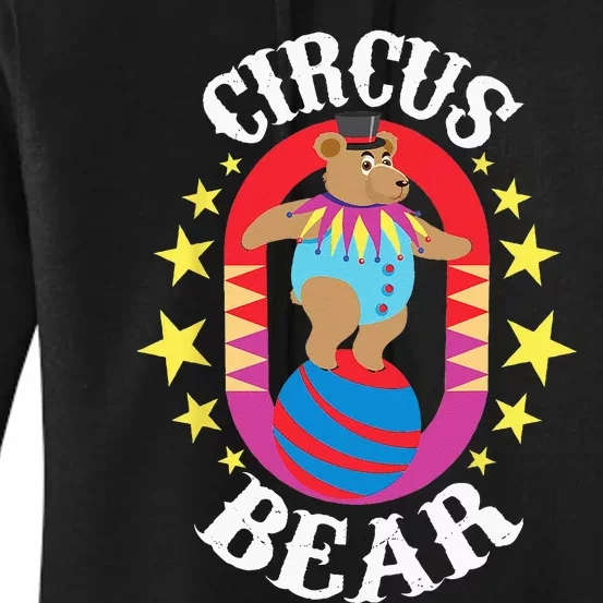 Circus Bear Circus Birthday Party Circus Costume Women's Pullover Hoodie