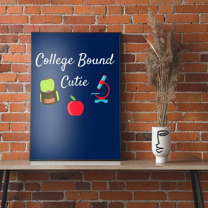 College Bound Cutie College Poster