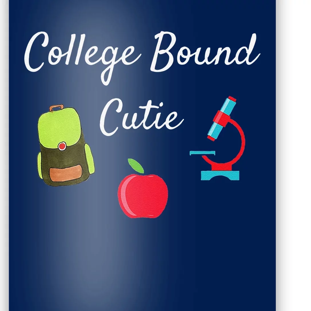 College Bound Cutie College Poster