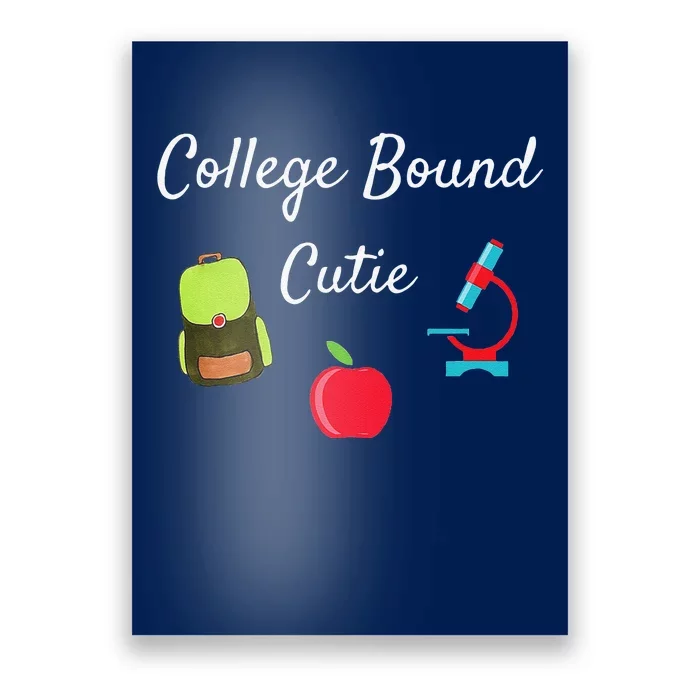 College Bound Cutie College Poster