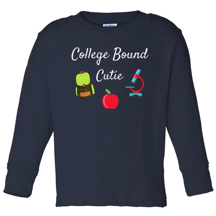 College Bound Cutie College Toddler Long Sleeve Shirt