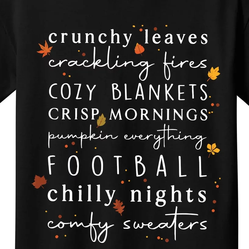 Cozy Blankets Crunchy Leaves Crackling Fires Football Kids T-Shirt