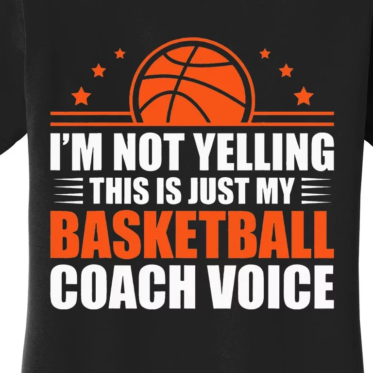 Cool Basketball Coach For Men Women Team Basketball Coaching Women's T-Shirt