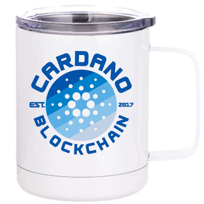 Cardano Blockchain Cryptocurrency Est 2017 Front & Back 12oz Stainless Steel Tumbler Cup