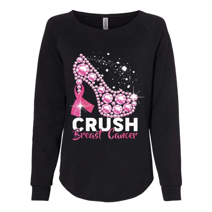 Crush Breast Cancer Awareness Pink Ribbon High Heel Womens California Wash Sweatshirt