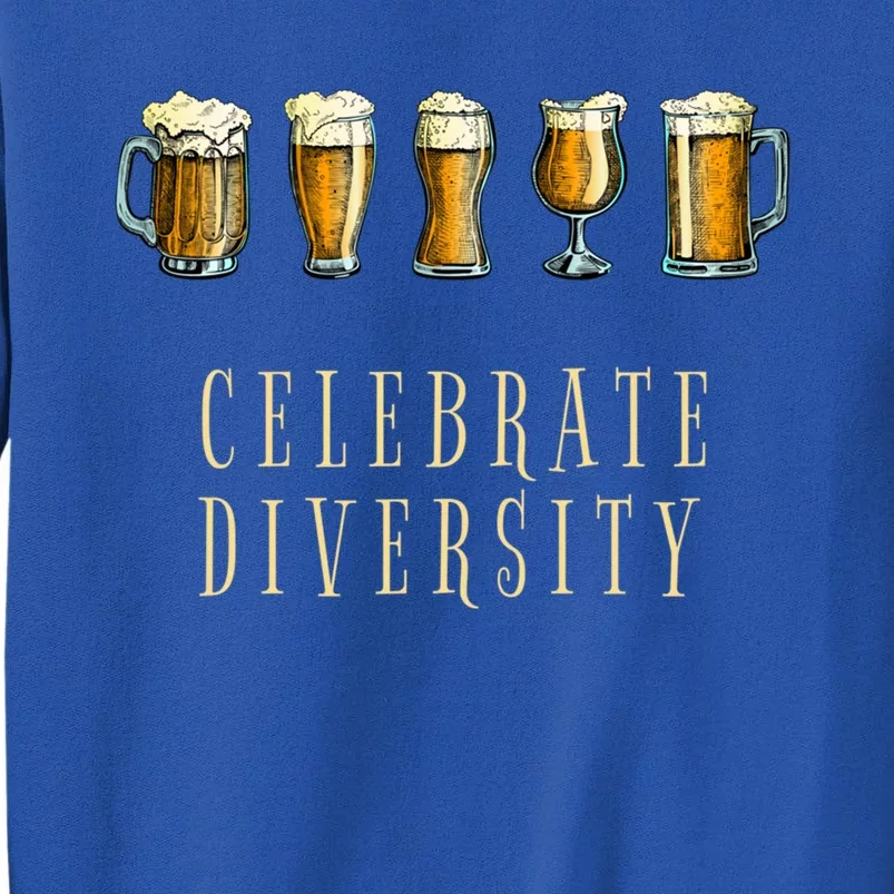 Celebrate Beer Diversity Drinking Gift Tall Sweatshirt