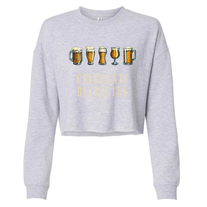 Celebrate Beer Diversity Drinking Gift Cropped Pullover Crew