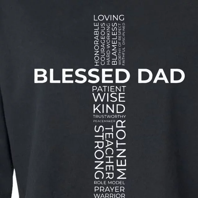 Christian Blessed Dad Cross Fathers Day Cropped Pullover Crew