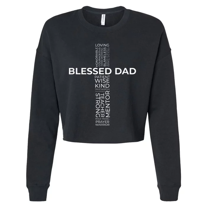 Christian Blessed Dad Cross Fathers Day Cropped Pullover Crew