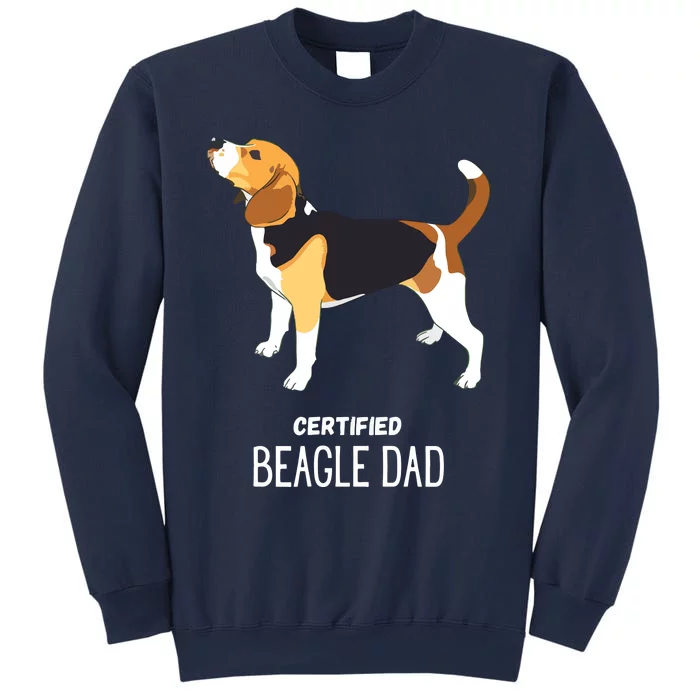 Certified Beagle Dad Sweatshirt