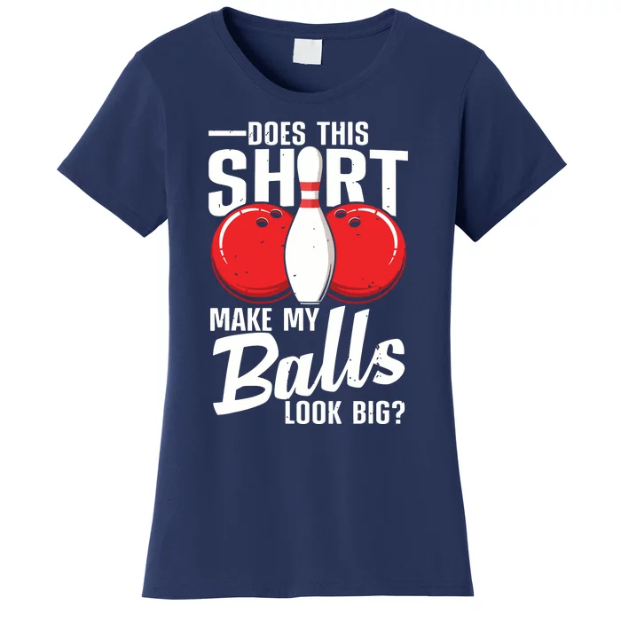 Cool Bowling Design For Men Women Bowling Ball Sport Bowler Women's T-Shirt