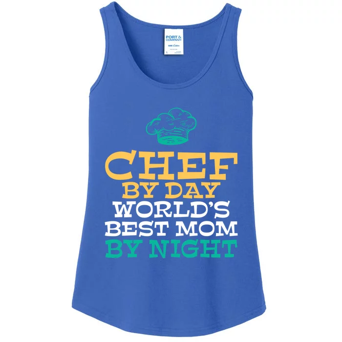 Chef By Day Worlds Best Mom By Night Kitchen Culinary Cook Gift Ladies Essential Tank