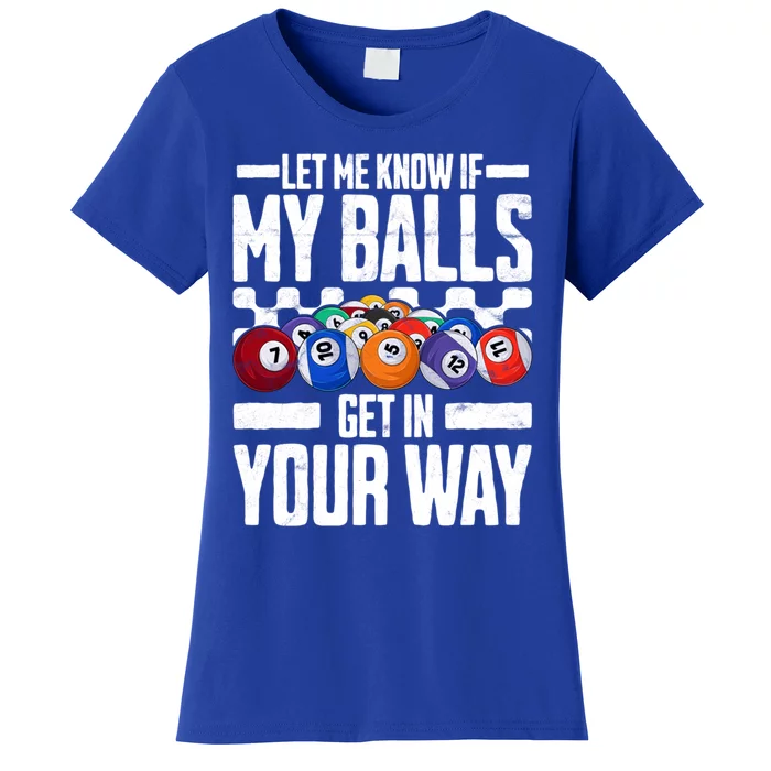 Cool Billiards Design Funny Billiard Pool Player Gift Women's T-Shirt