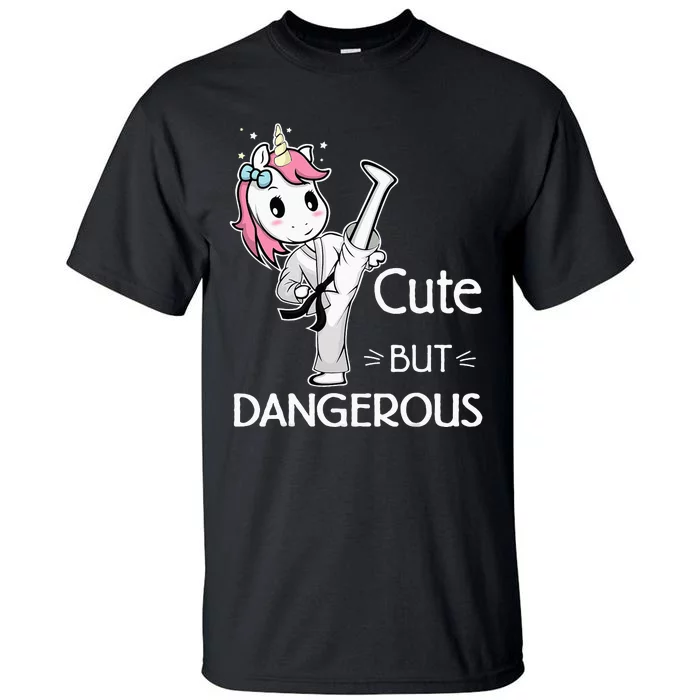 Cute But Dangerous Karate Taekwondo Unicorn Karate Girl Tall T-Shirt