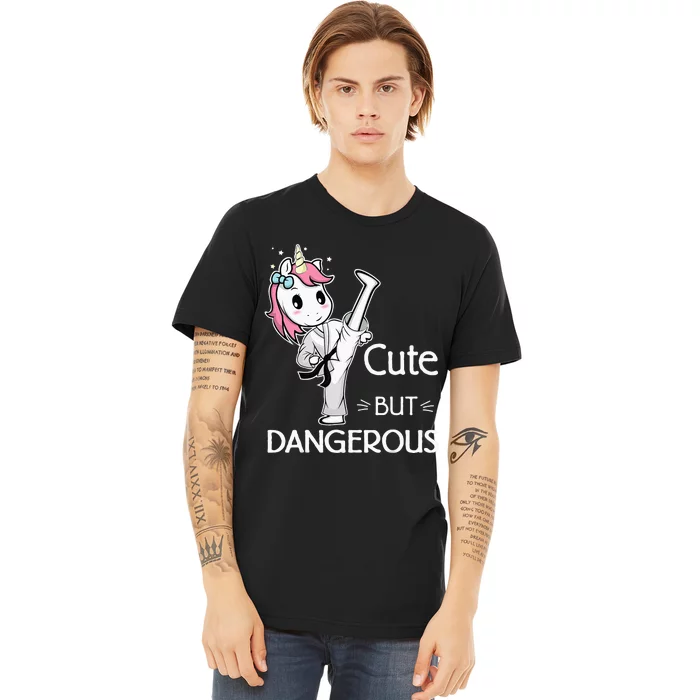 Cute But Dangerous Karate Taekwondo Unicorn Karate Girl Premium T-Shirt