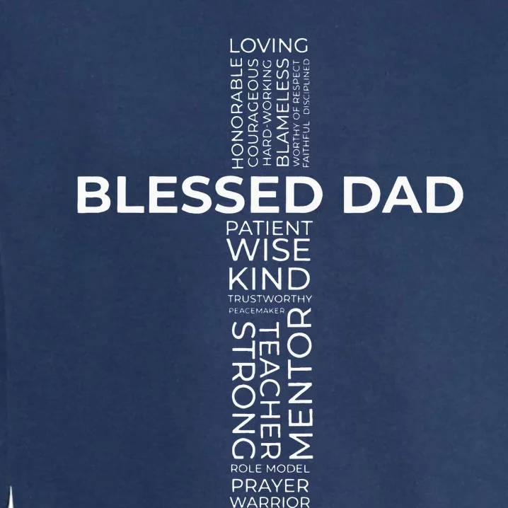 Christian Blessed Dad Cross Fathers Day Garment-Dyed Sweatshirt