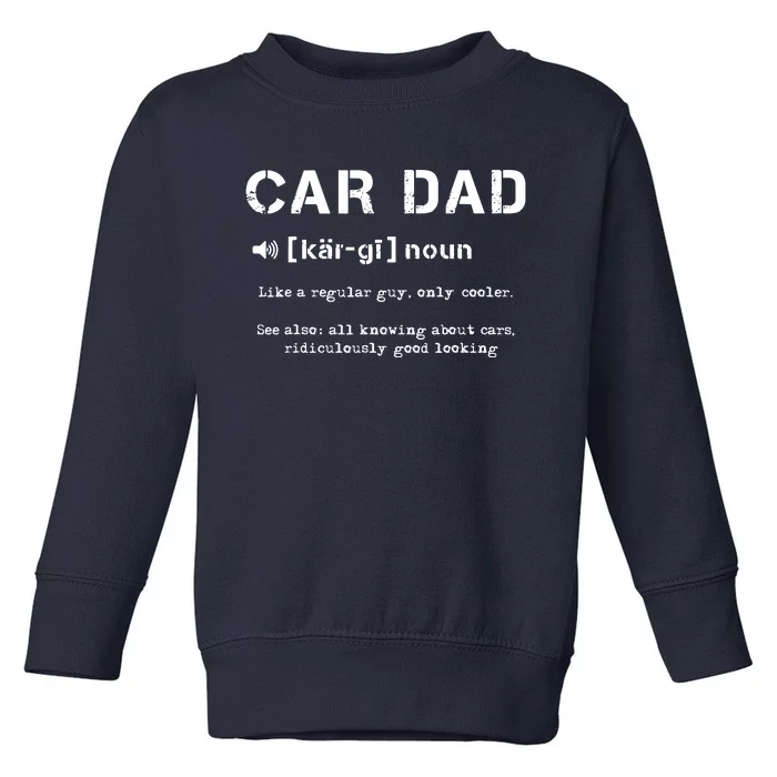 Cardad Best Dad Ever Car Racing Speedway Race Track Toddler Sweatshirt