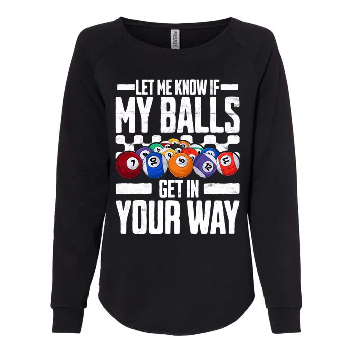 Cool Billiards Design Funny Billiard Pool Player Gift Womens California Wash Sweatshirt