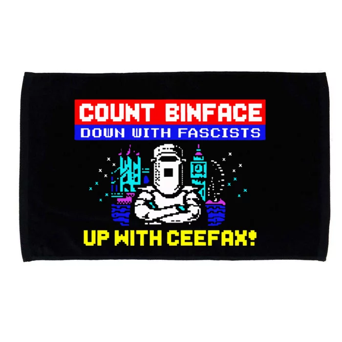 Count Binface Down With Fascists Up With Ceefax Microfiber Hand Towel