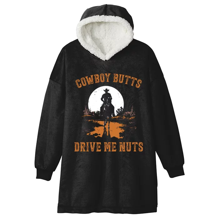 Cowboy Butts Drive Me Nuts Hooded Wearable Blanket