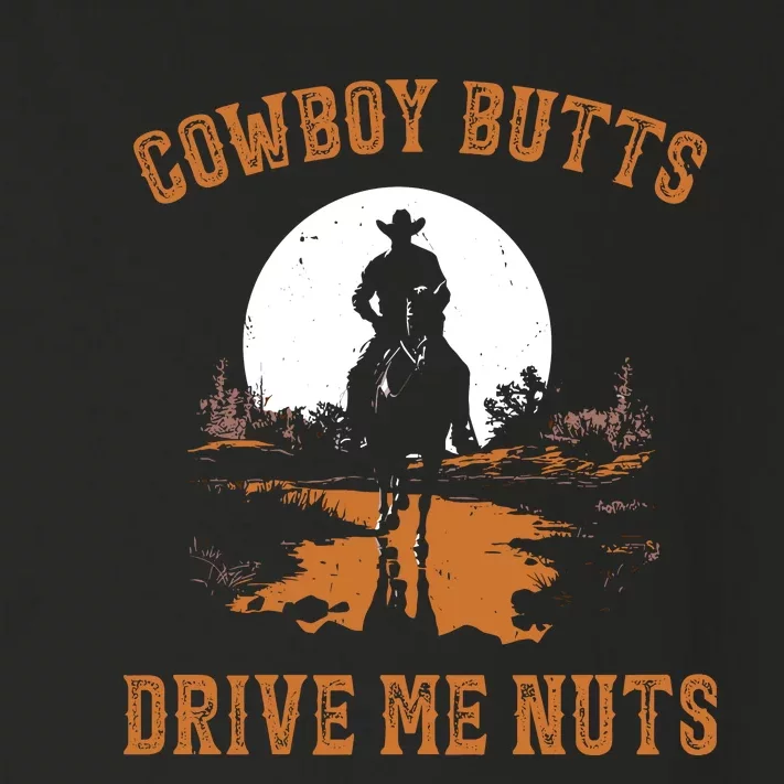 Cowboy Butts Drive Me Nuts Toddler Long Sleeve Shirt