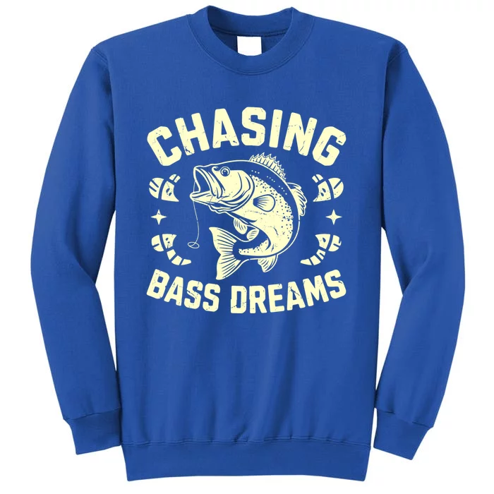 Chasing Bass Dreams Bass Fishing Gift Sweatshirt