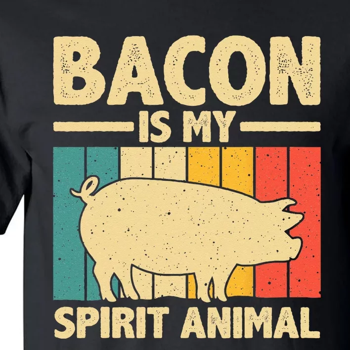 Cool Bacon Design Bacon Pig Pork Lover Tall T-Shirt