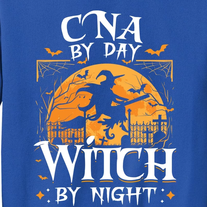 Cna By Day Witch By Night Halloween For Nurse Gift Sweatshirt