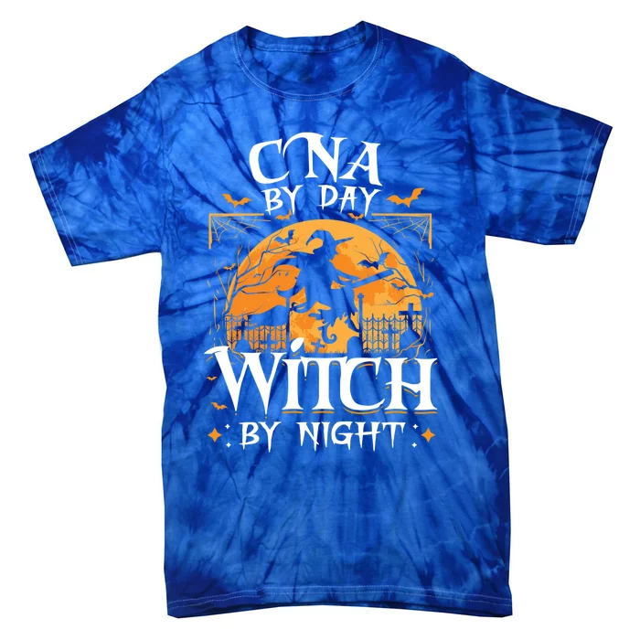 Cna By Day Witch By Night Halloween For Nurse Gift Tie-Dye T-Shirt