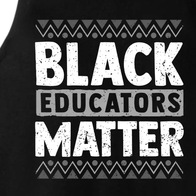 Cool Black Educators Matter Design Black Lover Funny Gift Ladies Tri-Blend Wicking Tank