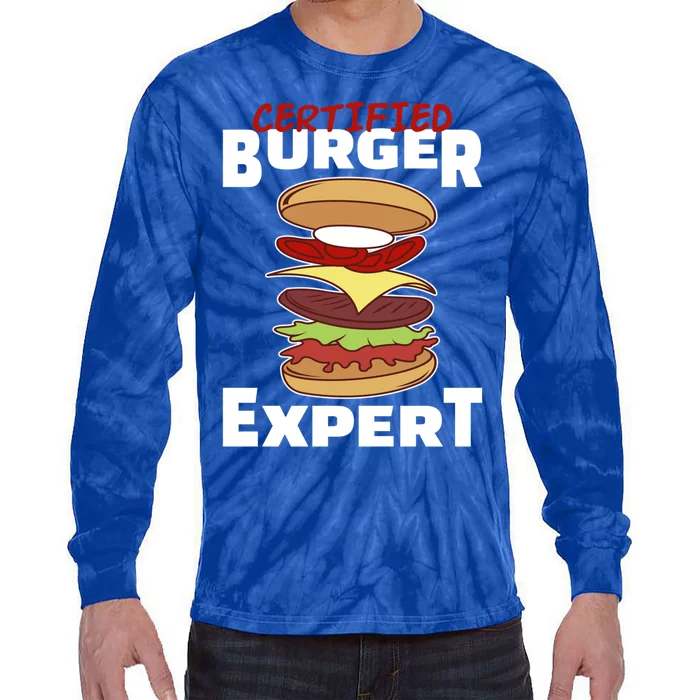 Certified Burger Expert Meat Eater Barbecue Great Gift Tie-Dye Long Sleeve Shirt