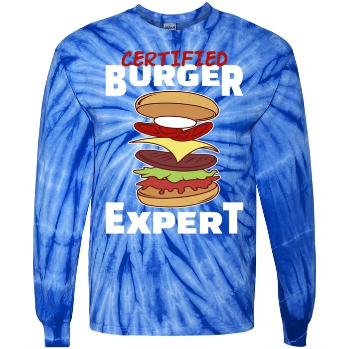 Certified Burger Expert Meat Eater Barbecue Great Gift Tie-Dye Long Sleeve Shirt