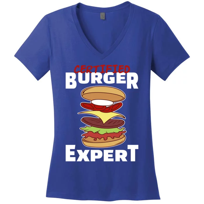 Certified Burger Expert Meat Eater Barbecue Great Gift Women's V-Neck T-Shirt