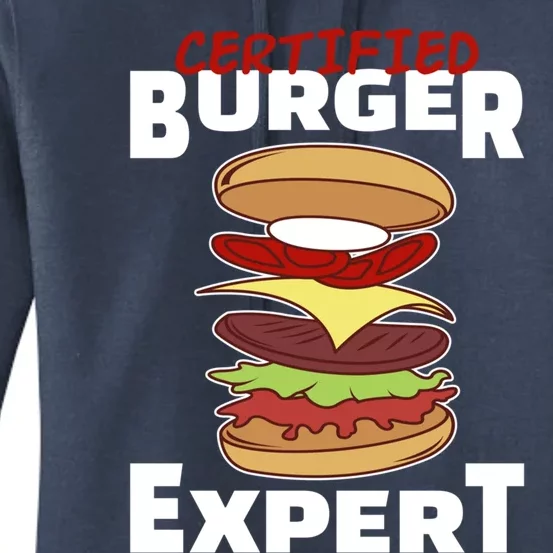 Certified Burger Expert Meat Eater Barbecue Great Gift Women's Pullover Hoodie