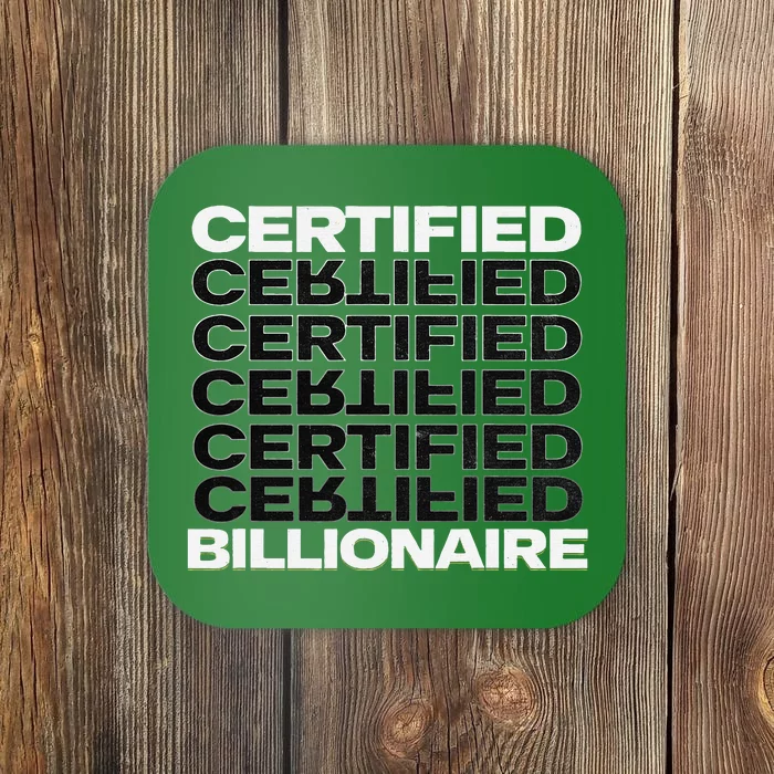 Certified Billionaire Entrepreneur Motivation For Success Coaster