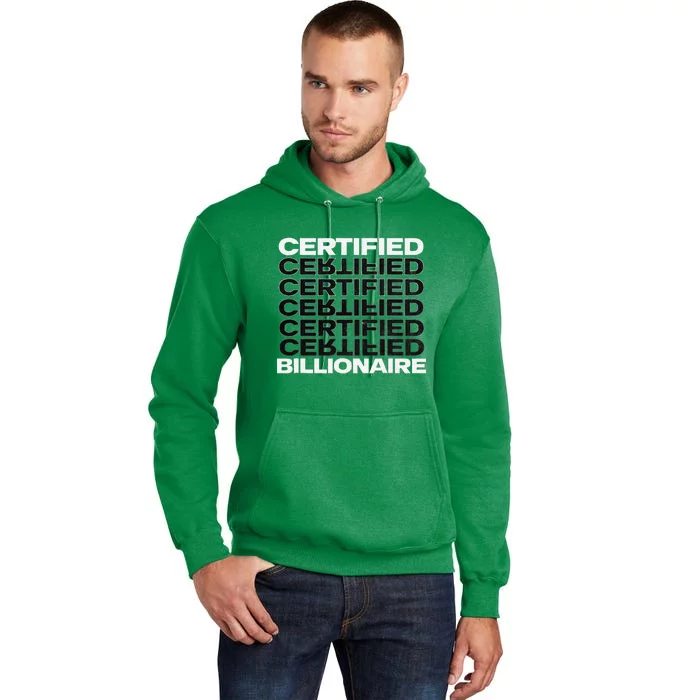 Certified Billionaire Entrepreneur Motivation For Success Tall Hoodie