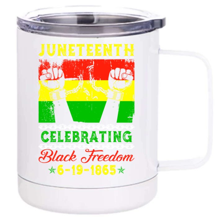 Celebrating Black Freedom 1865 Juneteenth Independence Day Funny Gift Front & Back 12oz Stainless Steel Tumbler Cup