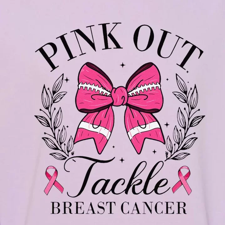 Coquette Bow Football Pin.K Out Tackle Breast Cancer Fight Garment-Dyed Sweatshirt