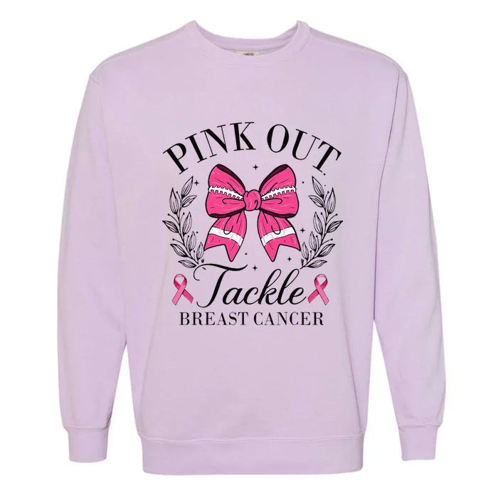 Coquette Bow Football Pin.K Out Tackle Breast Cancer Fight Garment-Dyed Sweatshirt