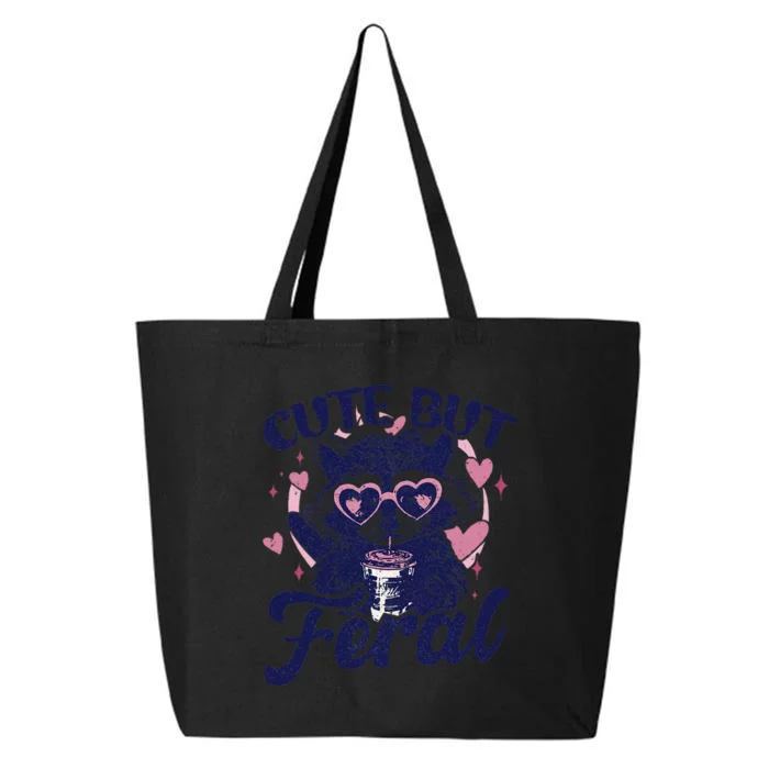 Cute But Feral Raccoon Outfits For Women Funny Raccoon 25L Jumbo Tote