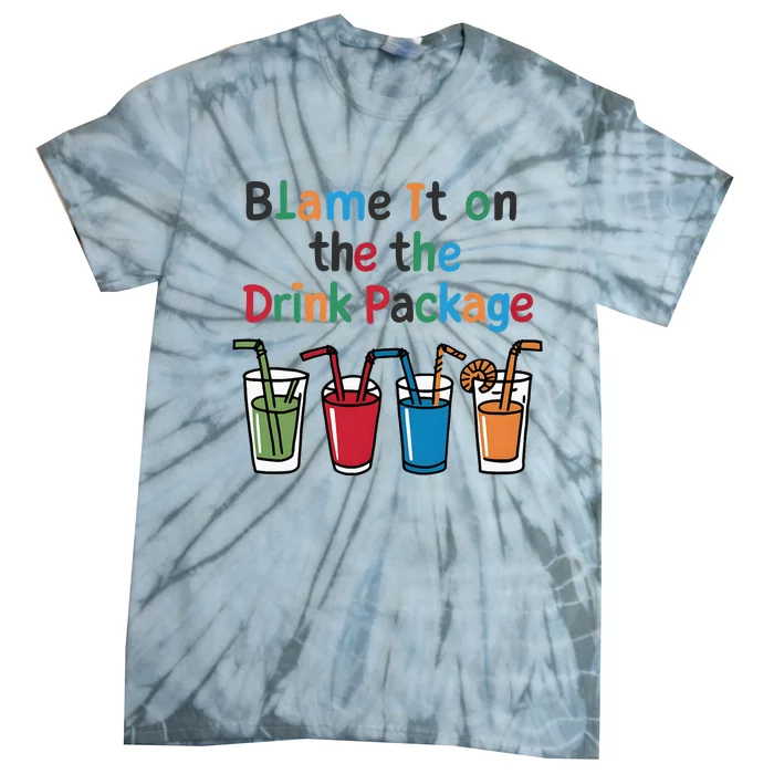 Cruise Booze Funny Summer Drink Package Cool Tie-Dye T-Shirt