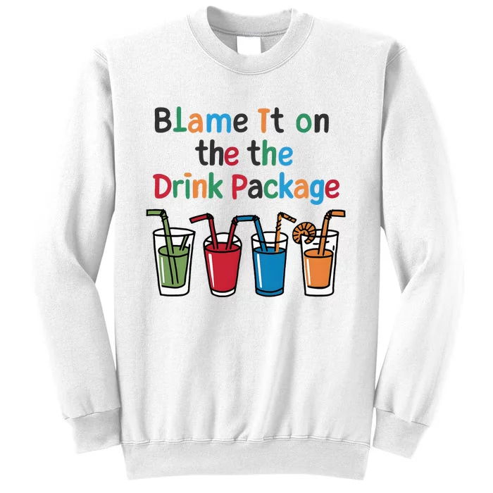 Cruise Booze Funny Summer Drink Package Cool Sweatshirt