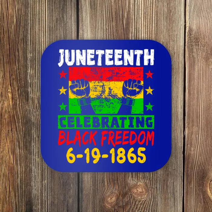 Celebrating Black Freedom Juneteenth 1865 Independence Day Gift Coaster