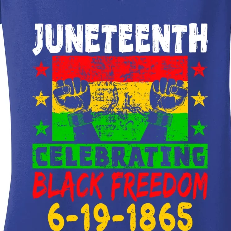 Celebrating Black Freedom Juneteenth 1865 Independence Day Gift Women's V-Neck T-Shirt