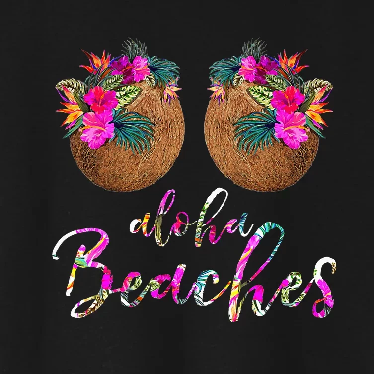 Coconut Bra Flower Boobs Hawaii Aloha Beaches Funny Women's Crop Top Tee