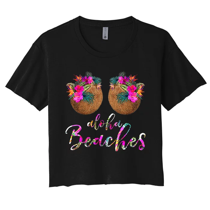 Coconut Bra Flower Boobs Hawaii Aloha Beaches Funny Women's Crop Top Tee